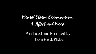 Mental Status Exam Training part 1 Affect and Mood [upl. by Asina]