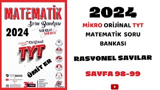 MİKRO TYT SORU BANKASI  RASYONEL SAYILAR  Syf 9899umiter55 yks2024 [upl. by Aikym395]