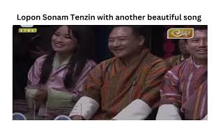 Lopon Sonam Tenzin AKA Bongku with another meaningful song  Rigsar Song  Bhutan [upl. by Nomrej]