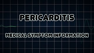 Pericarditis Medical Symptom [upl. by Gaudette791]