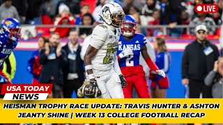 Heisman Trophy Race Update Travis Hunter amp Ashton Jeanty Shine  Week 13 College Football Recap [upl. by Ford708]