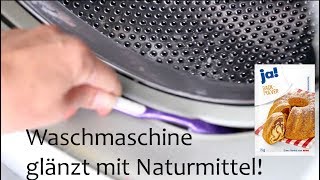 Waschmaschine Natürlich amp ohne Chemie reinigen   Washing Machine Cleaning Natural [upl. by Aserehs585]