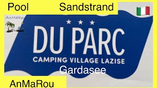 🇮🇹 Gardasee Lazise Camping Du Parc Italien [upl. by Rider]