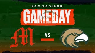 Mosley vs Fleming Island  Class 5A Region 1 Playoffs  Live  Mosley High School [upl. by Crosse]