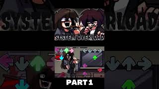 System Overload  The Incident ONESHOT PART 1 FNF MOD shorts [upl. by Zeralda]