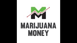 Marijuana Money June 22 2018 [upl. by Itch492]