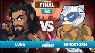 Luna vs Sandstorm  Winners Final  Autumn Championship 2023  NA 1v1 [upl. by Riha]