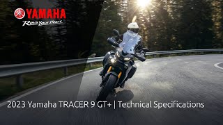 2023 Yamaha TRACER 9 GT  Technical Specifications [upl. by Damalus]