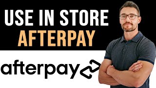 ✅ How To Use Afterpay in Store Full Guide [upl. by Nnylannej533]