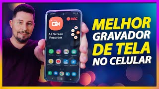 AZ Screen Recorder  O Melhor GRAVADOR de TELA para Android [upl. by Kelleher]