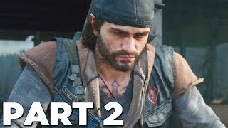 DAYS GONE Walkthrough Gameplay Part 2  DEACON PS4 Pro [upl. by Devaney]