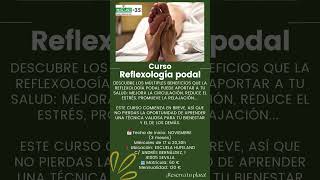 curso reflexología podal reflexologiapodal masajes masajesterapeuticos masajesrelajantes cursos [upl. by Htebiram]