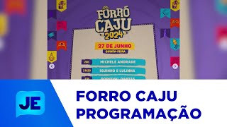 Prefeitura de Aracaju divulga a programação do forró caju  JE [upl. by Nywnorb]