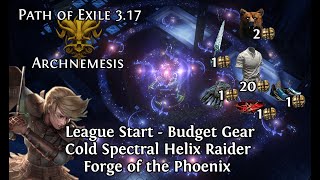 317  Forge of the Phoenix  Spectral Helix Raider Budget League Starter [upl. by Wynn]