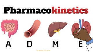 Pharmacokinetics MADE EASY FOR BEGINNERS [upl. by Osbourne]