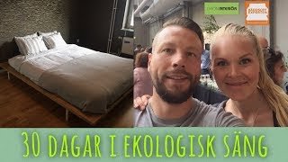 30 DAGAR I EN HELT EKOLOGISK SÄNG [upl. by Engvall718]