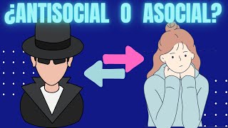 Cuál es la Diferencia entre Asocial y Antisocial [upl. by Suiradal]