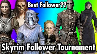 Strongest Skyrim Follower Skyrim Tournament [upl. by Haile]