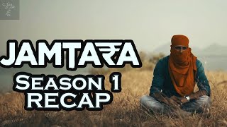 JAMTARA Season 1 Recap  Story So Far [upl. by Norag]