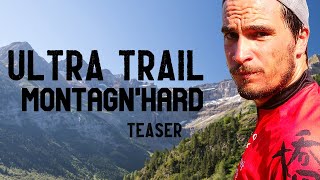 Ultra Trail  La Montagnhard Teaser de Mon reportage [upl. by Ax]