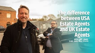 The difference between USA Estate Agents and UK Estate Agents [upl. by Cordelia]