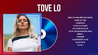 Tove Lo Greatest Hits Full Album  Top Songs of the Tove Lo [upl. by Thedric]