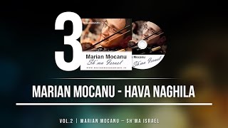 MARIAN MOCANU  HAVA NAGILA OFFICIAL AUDIO [upl. by Maxine]