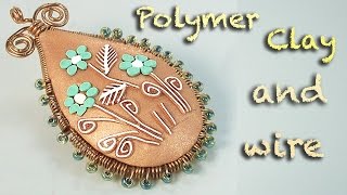 Easy Wire Wrapped Pendant  Polymer Clay Embroidery tutorial [upl. by Haiasi]