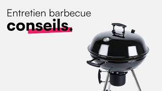 Conseil  Comment entretenir son barbecue [upl. by Cirderf]