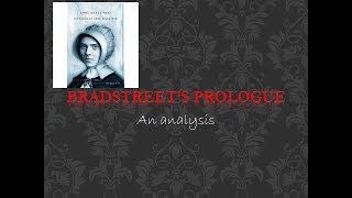 Bradstreets Prologue analysis Part I Prologue Bradstreet LitTalks [upl. by Sandye]