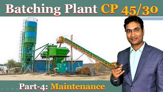 Maintenance of CP 45 amp CP 30 Batching Plant [upl. by Anilys]