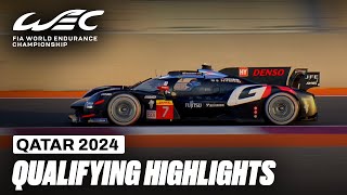 Qualifying and Hyperpole Highlights I Qatar Airways Qatar 1812 KM I FIA WEC [upl. by Dafna]