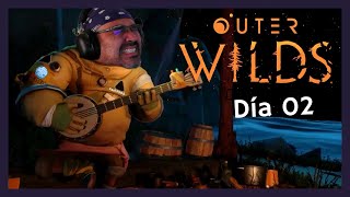 Outer wilds dia 02 [upl. by Yetnruoc]