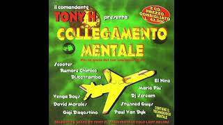 Tony H  Collegamento Mentale CD 1 1998 [upl. by Anneiv]