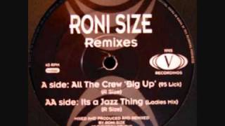 Roni Size  Its A Jazz Thing Ladies Mix [upl. by Fernando895]