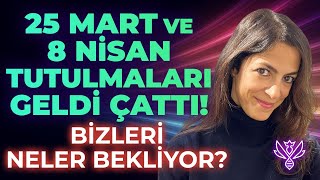 2 TUTULMA BİRDEN 25 Mart ve 8 Nisan Tutulması Bizlere Neler Yaşatacak  İris G Yücel  Gök Ruh [upl. by Harneen]