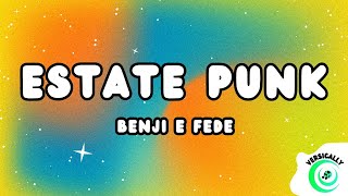 Benji amp Fede  ESTATE PUNK TestoLyrics [upl. by Akimed]