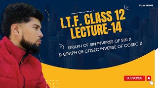 ITF CLASS 12  Graph of sin1sin x  Graph of cosec 1cosec x [upl. by Doria526]