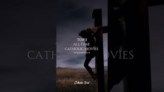 TOP 3 All Time Catholic Movies 🍿 • see description • movie catholicfaith movierecommendations [upl. by Candi]