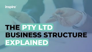 The Pty Ltd Business Structure Explained [upl. by Ahsaya]