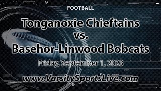 Tonganoxie Chieftains vs BasehorLinwood Bobcats Football 9123 [upl. by Ebneter]