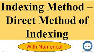 Method of Indexing Direct Method of Indexing With Numerical [upl. by Trometer559]