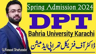 DPT Spring Admission 2024  Bahria University Health Sciences Campus Karachi [upl. by Gaulin]