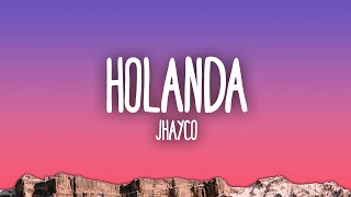 Jhayco  Holanda [upl. by Hamlen388]