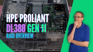 HPE DL380 ProLiant Gen 11 Server RAID Overview  Review Card Options  Installation  RAID 5 [upl. by Sapphire]