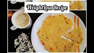 உடல் எடை குறைக்க  WeightLoss Oats Omelet  Oats Omelet For Healthy Effective WeightLoss [upl. by Gwyneth]