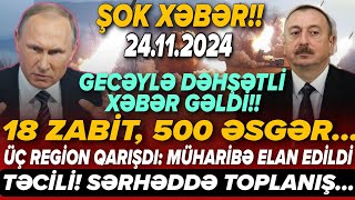 TƏCİLİ Əsas xəbərlər 24112024 Xəbər Bələdcisi xeberler son xeberler bugun 2024 [upl. by Slemmer725]