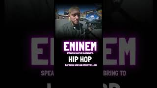 Eminem Speaks On What He Can Bring To Hip Hop Rap Skill Wise And Story Telling [upl. by Franciscka]