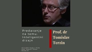 Tomislav Terzin  Inteligentni dizajn [upl. by Wendall]