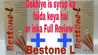 Bestone L Syrup  Dekhiye is syrup ka faida keya hai or iska use kaise kare or iska Full Review [upl. by Metts840]